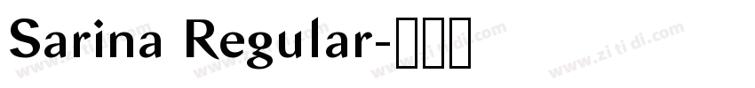 Sarina Regular字体转换 Sarina Regular字体转换